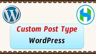 Custom Post Type in WordPress Code Generator [EASY METHOD]