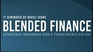 BLENDED FINANCE | Estratégias Inovadoras