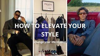 How To Elevate Your Style in 2024