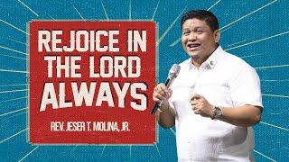 "REJOICE IN THE LORD ALWAYS" | Sunday Cell Celebration | Ptr. Moises Binobo