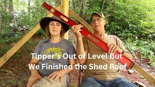 Roofing Will Make You Old  But Matt & Paul Got The Shed Roof Finished