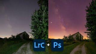 Create Beautiful Milky Way Photos | Lightroom Classic + Photoshop Editing Tips and Tricks 2020