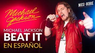 ¿Cómo sonaría BEAT IT - MICHAEL JACKSON en Español? 