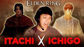 Elden Ring: Ichigo x Itachi VS Cheaters | Chin Valdes