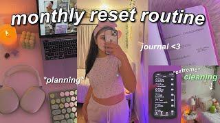 monthly reset routine! goal setting, deep clean & journal