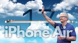 iPhone 17 Air: The Slimmest iPhone Ever with Big Sacrifices!