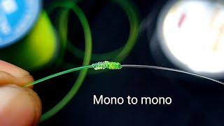 fishing knot : How to tie mono to mono 500% strong