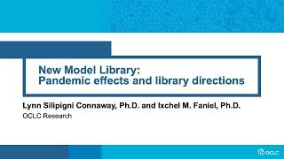 New Model Library: Pandemic effects and library directions