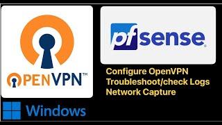 [PfSense] OpenVPN server configuration (split tunnel) with Windows client. Check status/logs etc.