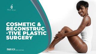 What Is The Difference Between Cosmetic And Reconstructive Plastic Surgery?
