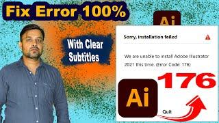 How to Fix Adobe Illustrator 2021 "Error Code" 176 (Most Subtitles)