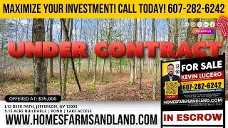 List your land in Central & Upstate New York Right! Give Us A Call today!