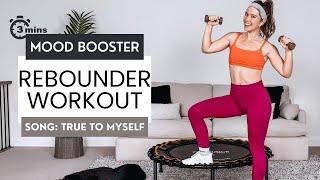 3-Minute Mood Booster Mini Trampoline Workout | Jump to "True to Myself" 