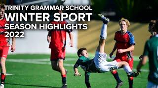 Winter Sport Season Highlights 2022 - Trinity Grammar School