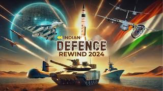 Indian Defence Rewind 2024 | Indian Defence 2024