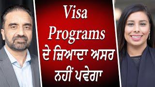 Visa Programs ਦੇ ਜ਼ਿਆਦਾ ਅਸਰ ਨਹੀਂ ਪਵੇਗਾ | India-Canada Dispute | Visa Program | RED FM Canada