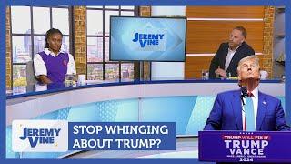 Stop whinging about Trump? Feat. Esther Krakue & Matthew Stadlen | Jeremy Vine