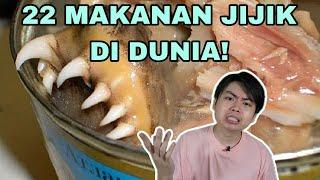 22 Makanan Jijik Di Seluruh Dunia!