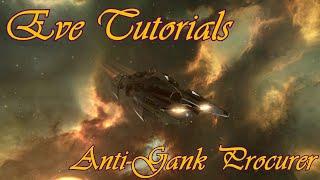 Eve Online Tutorials | Fitting a Procurer