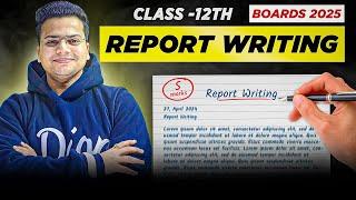 Report Writing | Class 12 | FORMAT With FIX LINES | Report Writing Format | Boards 2025