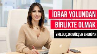 İdrar Yolundan Birlikte Olmak ?