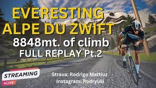 EVERESTING ALPE DU ZWIFT - Part 2