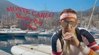 Money Boy - Monte Carlo (Official Lyric Video)