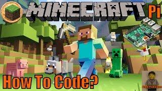 How To Code Minecraft Pi | Basic Code Tutorial