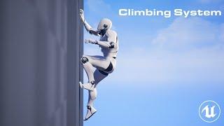 How To Make A Climbing System In Unreal Engine 4