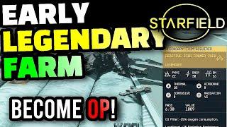 Starfield - How to Farm LEGENDARIES Very Early!