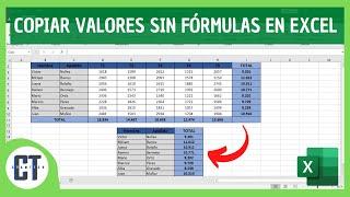 Como copiar y pegar valores SIN FORMULAS en Excel