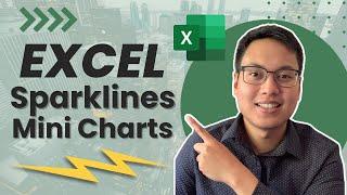 Sparklines In Excel | Step-By-Step Tutorial | Office 365