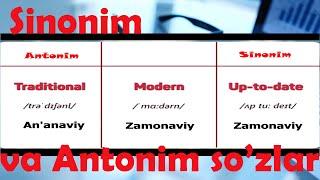 SINONIM VA ANTONIM so'zlar