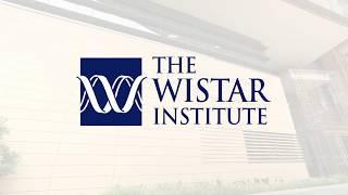 The Wistar Institute: Discovering the Future of Medicine