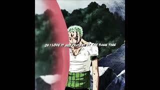 Daylight - David Kushner - Zoro "Nothing Happened" - One Piece [EDIT/AMV]