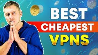 Cheapest VPN Services in 2024 | How to Get a CHEAP VPN?