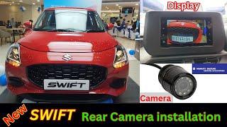 Swift rear camera installation | maruti suzuki new swift 2024 | Maruti Suzuki genuine accessories||