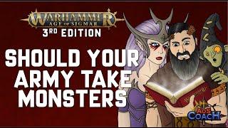 Should Your Army Take Monsters | 3rd Edition Warhammer Age of Sigmar