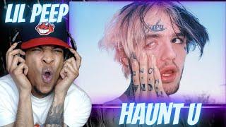 LONG LIVE PEEP!!! LIL PEEP - HAUNT U | REACTION