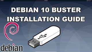 Debian 10 Buster Installation Guide 2019