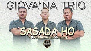 GIOVA'NA TRIO-SASADA HO-Cipt.Parlindungan Marpaung- ( Official Video Music ).