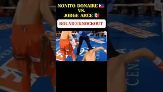 Nonito Donaire Knockout Jorge Arce In Round 3 #professionalboxing #shorts #viralshorts #boxing
