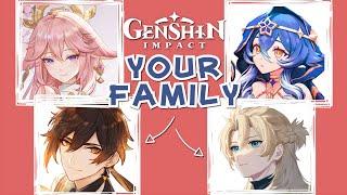 Your Family | Genshin Impact