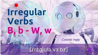 Irregular Verbs. Just watch. Level 2. Elementary