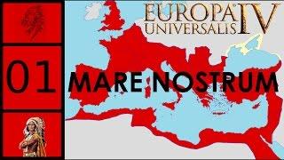 Europa Universalis 4 - Mare Nostrum - Roman Empire Restoration as Byzantium #1