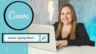 How to Create a Typing Effect in Canva | Canva Video Animation Tutorial