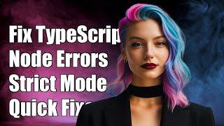 Fixing TypeScript Errors in Node_Modules with Strict Compiler Options