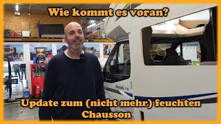 Wie kommt der Chausson voran? Update zum (nicht mehr) feuchten Chausson!