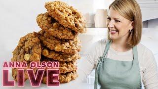 How to Make the Chewiest Oatmeal Cookies! | LIVESTREAM w/ Anna Olson