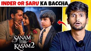 SANAM TERI KASAM 2 IS FINALLY HERE 